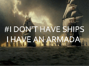 I have an armada